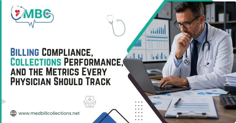 Billing Compliance, Collections Performance, and the Metrics Every Physician Should Track