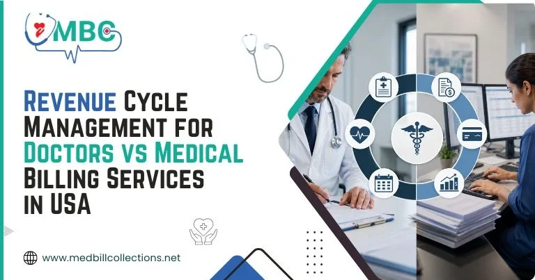 Revenue Cycle Management for Doctors vs. Medical Billing Services