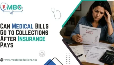 Can Medical Bills Go to Collections After Insurance Pays