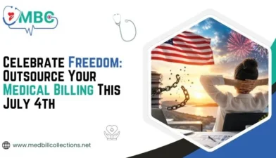 Celebrate Freedom Outsource Your Medical Billing This July 4th