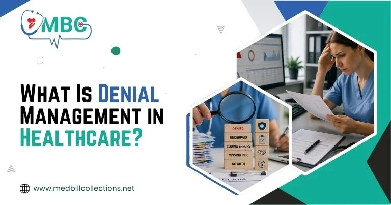What Is Denial Management in Healthcare?